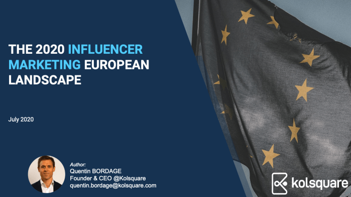 The Influencer Marketing European Landscape – Q3&nbsp;2020